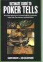 Ultimate Guide to Poker Tells Book