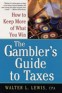 Gambler's Guide to Taxes Book